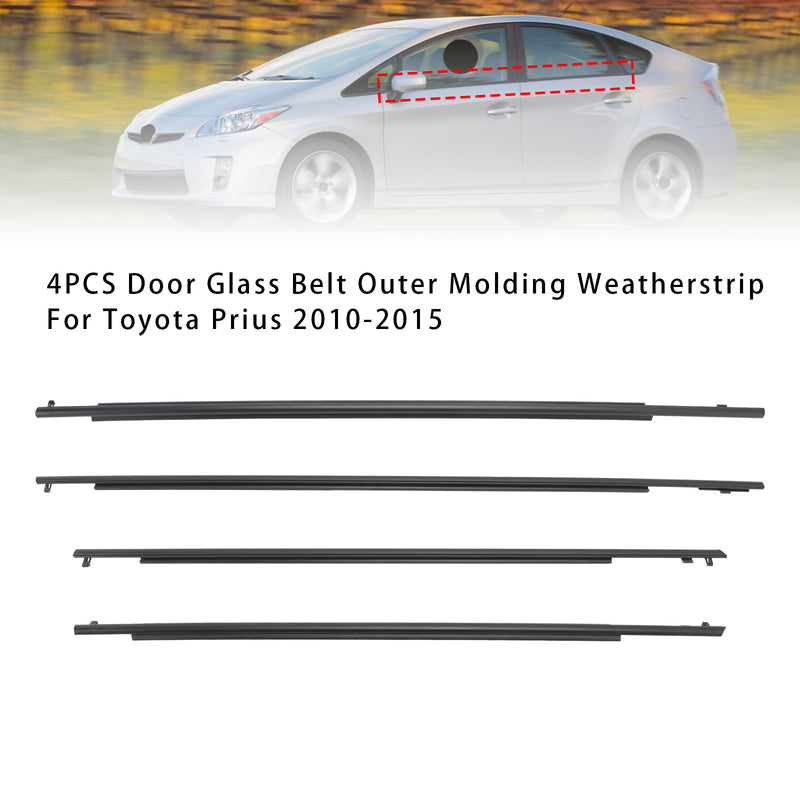 4PCS Door Glass Belt Outer Molding Weatherstrip For Toyota Prius 2010-2015