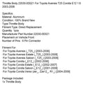 Throttle Body 22030-0D021 For Toyota Avensis T25 Corolla E12 1.6 2003-2006