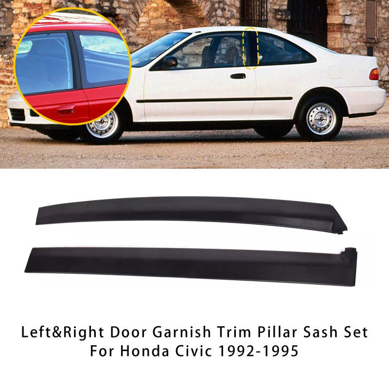 Left&Right Door Garnish Trim Pillar Sash Set SLJ-1173A-BK For Honda Civic 92-95