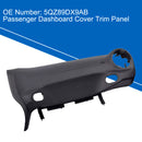 Passenger Dashboard Cover Trim Panel 5QZ89DX9AB For Jeep Wrangler JK 2015-2018