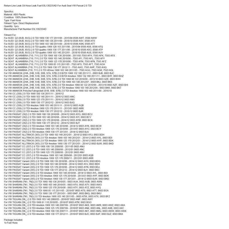 Return Line Leak Oil Hose Leak Fuel 03L130235AD For Audi Seat VW Passat 2.0 TDI
