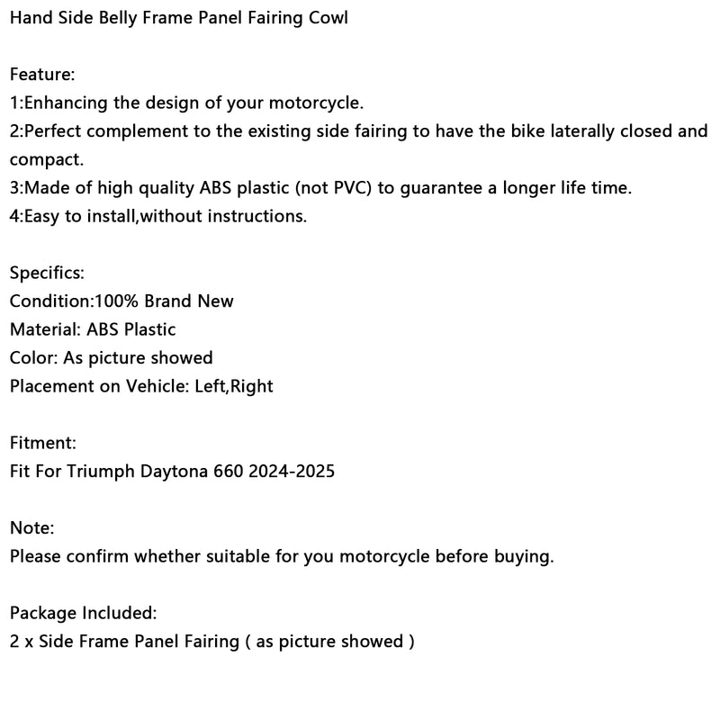 Hand Side Belly Frame Panel Fairing Cowl For Daytona 660 2024-2025