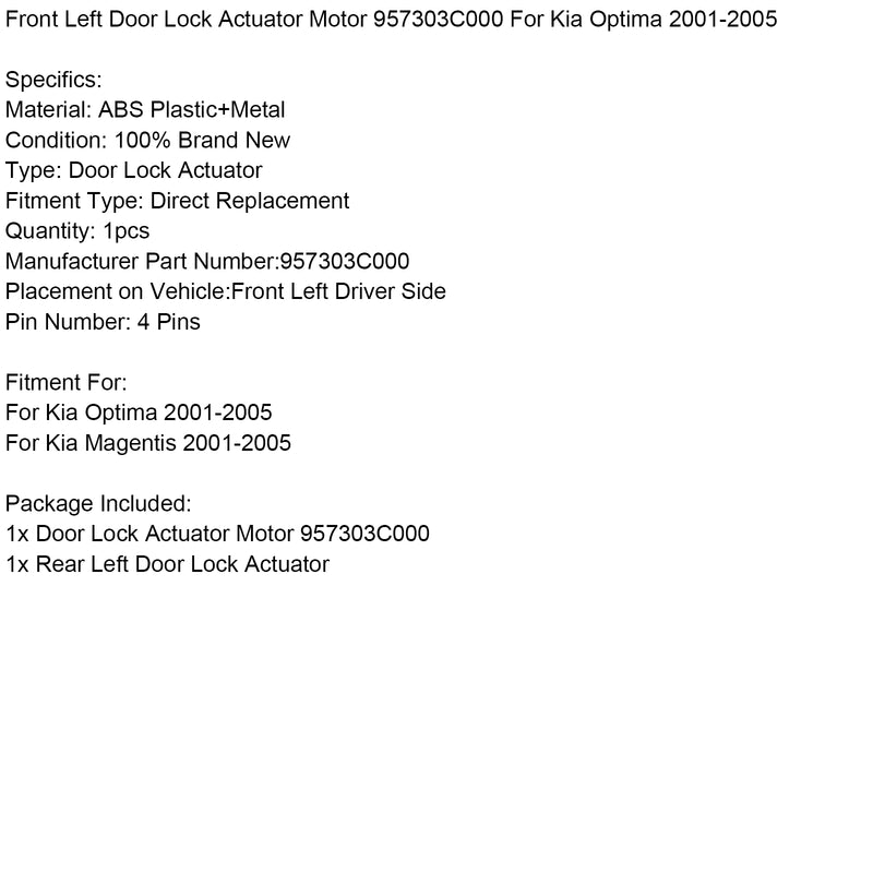 Front Left Door Lock Actuator Motor 957303C000 For Kia Optima 2001-2005