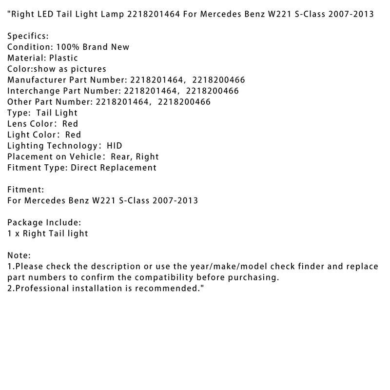 Right LED Tail Light Lamp 2218201464 For Mercedes Benz W221 S-Class 2007-2013