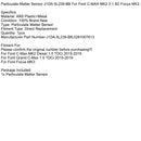 Particulate Matter Sensor J1DA-5L239-BB For Ford C-MAX MK2 II 1.5D Focus MK3