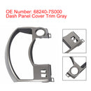 Dash Panel Gauge Cover Trim Gray 68240-7S000 For Nissan Titan Armada 2004-2006