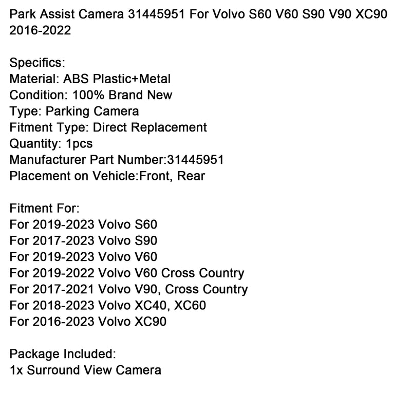 Park Assist Camera 31445951 For Volvo S60 V60 S90 V90 XC90 2016-2022