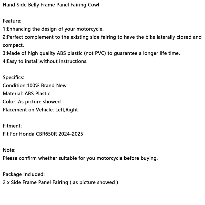 Hand Side Belly Frame Panel Fairing Cowl For Honda CBR650R 2024-2025