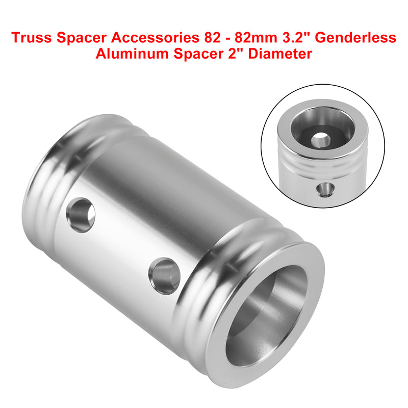 Truss Spacer Accessories 82 - 82mm 3.2" Genderless Aluminum Spacer 2" Diameter