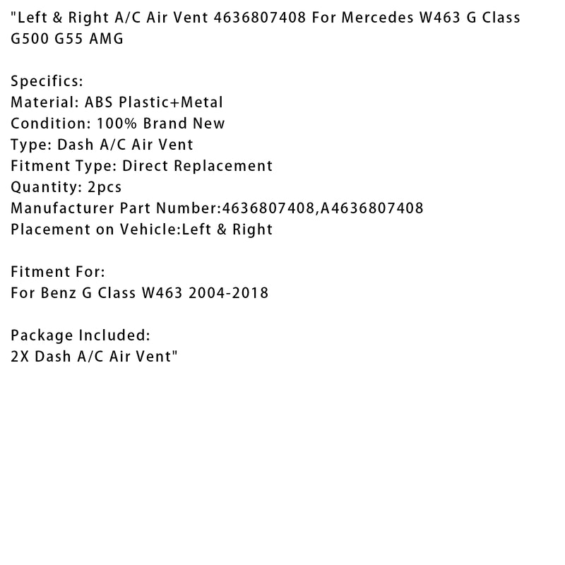 Left & Right A/C Air Vent 4636807408 For Mercedes W463 G Class G500 G55 AMG