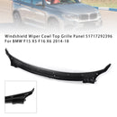 Windshield Wiper Cowl Top Grille Panel 51717292396 For BMW F15 X5 F16 X6 14-18
