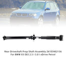 Rear Driveshaft Prop Shaft 26103402136 For BMW X3 E83 2.5 i 3.0 i xDrive Petrol