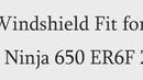 Windshield Windscreen Wind Protector for Kawasaki Ninja 650 ER6F 2009-2011 Generic