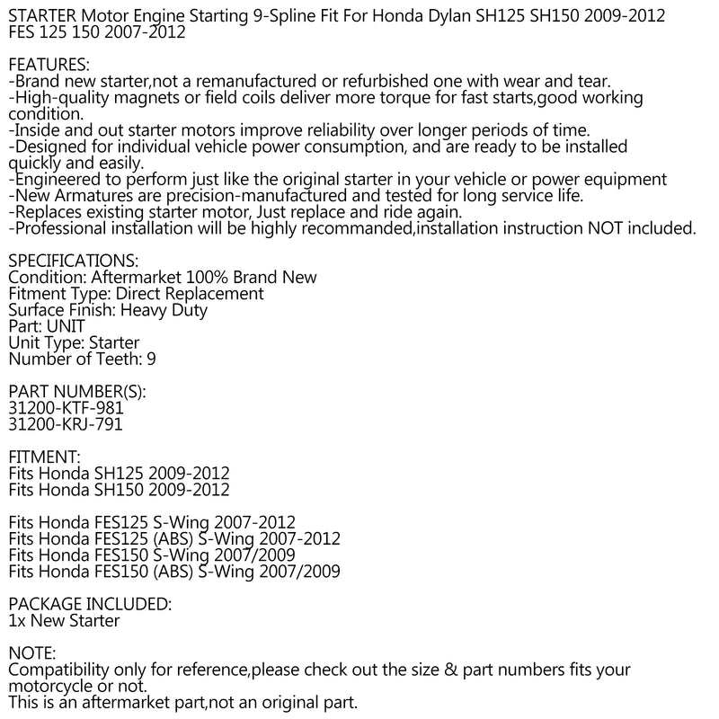 Starter Motor for Honda Dylan SH125 SH150 09-12 S-Wing FES 125 150 2007-2012 Generic