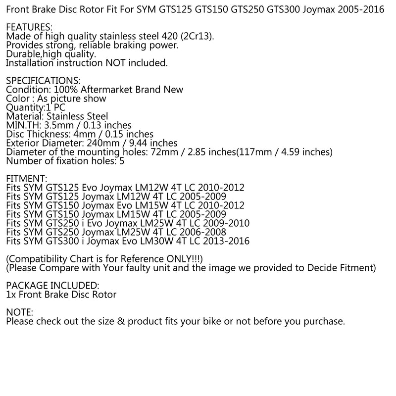 Front Brake Disc Rotor for SYM GTS125 GTS150 GTS250 GTS300 Joymax 2005-2012 Generic