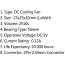 10PCS DC Brushless Cooling PC Computer Fan 5V 2510s 25x25x10mm 0.12A 2 Pin Wire
