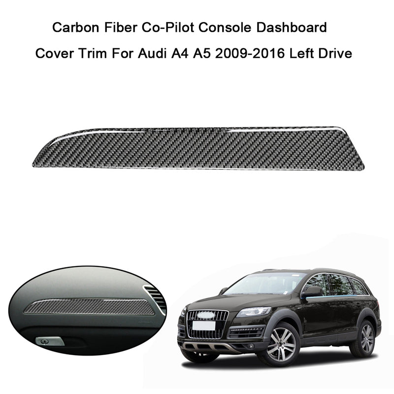 Carbon Fiber Co-Pilot Console Dashboard Cover Trim For Audi A4 A5 2009-2016 Generic