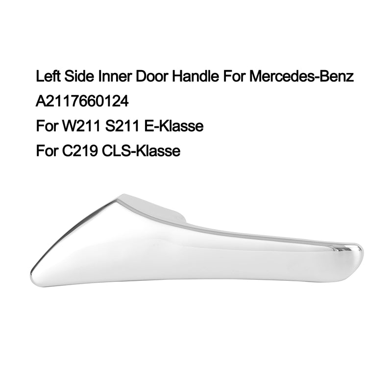 Inside Left Door Handle Door Opener For Mercedes-Benz W211 S211 C219 VF211 Generic