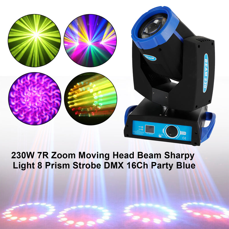 230W 7R Zoom Moving Head Beam Sharpy Light 8 Prism Strobe DMX 16Ch Party Blue