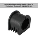 5438903 5439731 Upper Steering Bushing For Polaris Sportsman 500 600 700 800