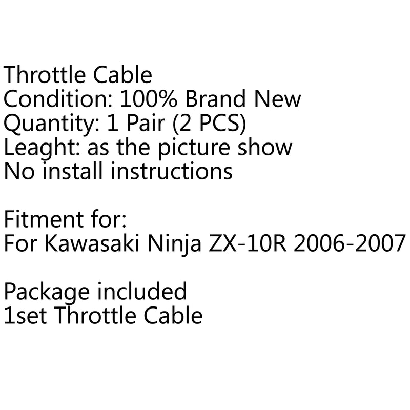 Motorcycle Throttle Cable For Kawasaki Ninja ZX-10R ZX1000D 2006-2007 Generic