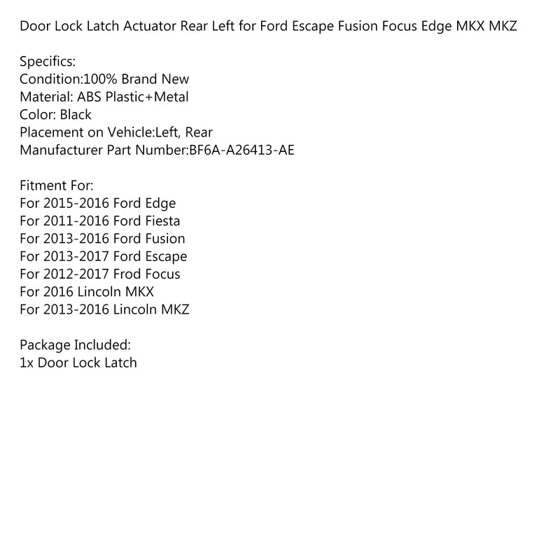 Door Lock Latch Actuator Rear Left for Ford Escape Fusion Focus Edge MKX MKZ Generic