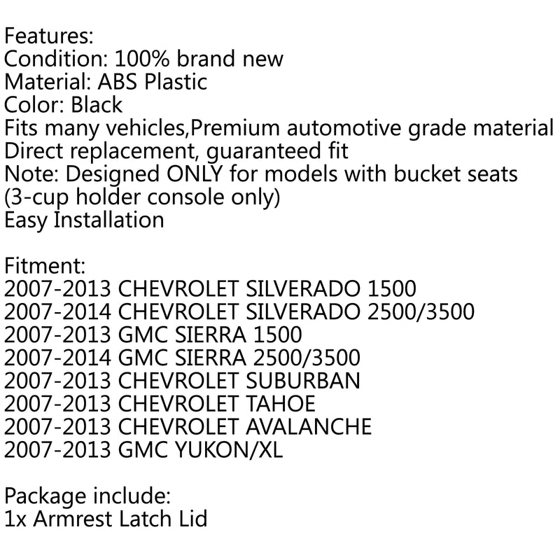 Center Console Armrest Latch Lid For Chevy GMC Silverado Sierra Tahoe Yukon Generic