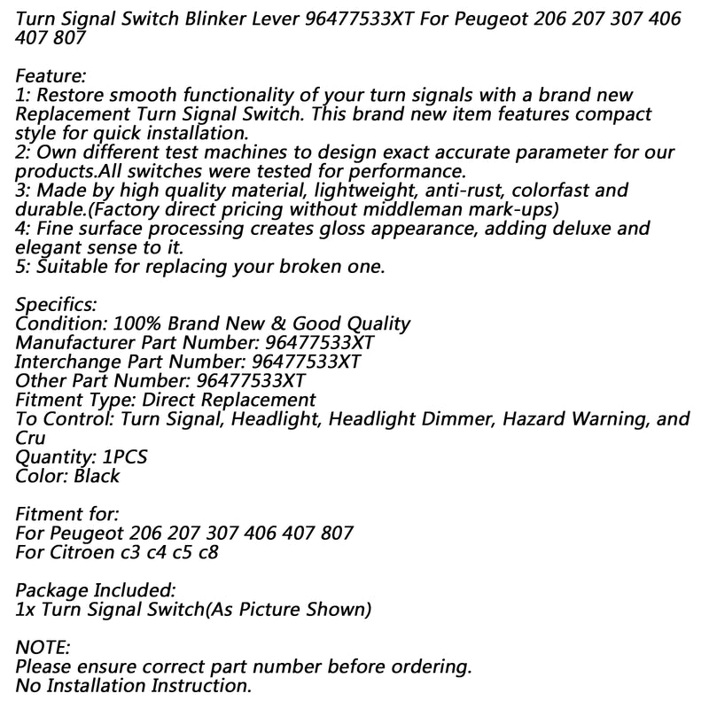 Turn Signal Switch Blinker Lever 96477533XT For Peugeot 206 207 307 406 407 807 Generic