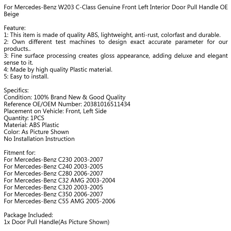 Front Left Interior Door Pull Handle OE Beige For Mercedes-Benz W203 C-Class Generic