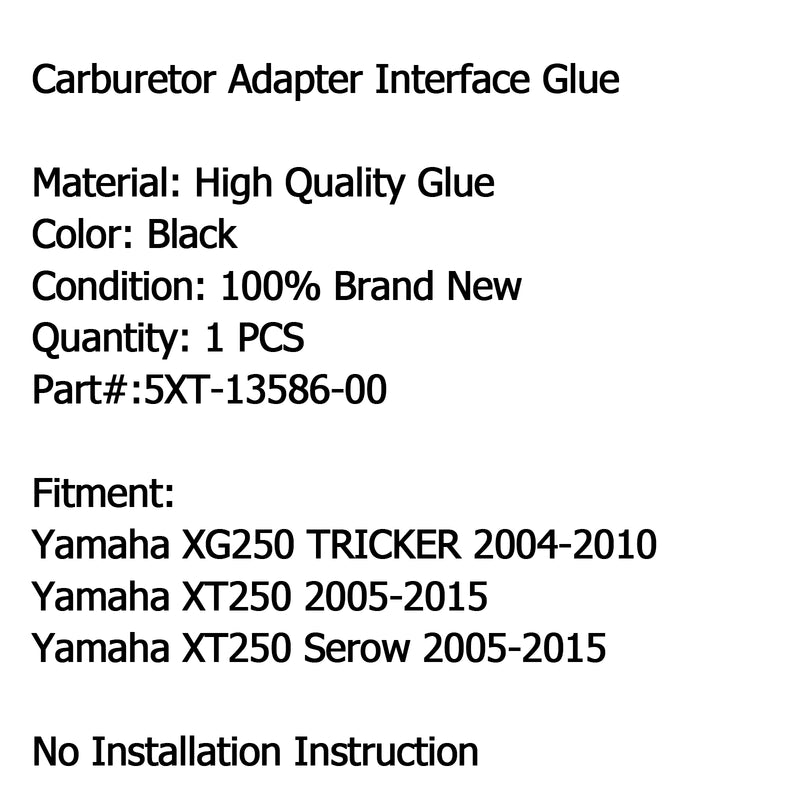 Intake Carburetor Interface Glue Air Joint For Yamaha XG25 Tricker XT25 Serow