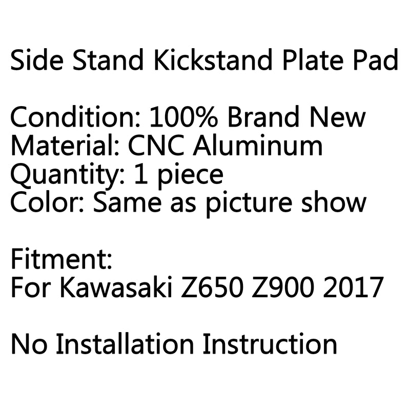 Motorcycle Kickstand Side Stand Foot Pad For Kawasaki Z650 Z900 2017 Generic