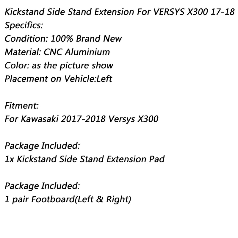 KAWASAKI 2017-2018 Versys-X 300 Kickstand side stand extension enlarger pad