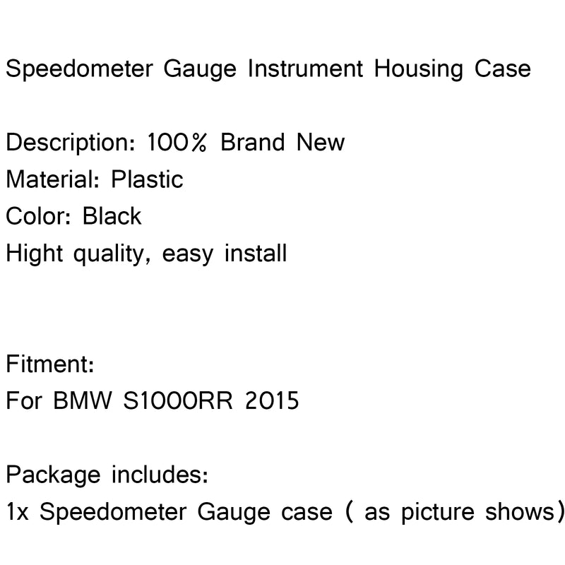 Plasti Speedometer Gauge Instrument Hull Housing Case Cover Fit BMW S1000RR 2015 Generic