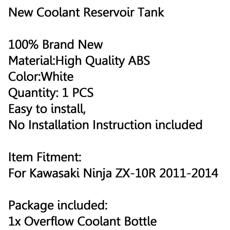 Coolant Water Overflow Tank Radiator Reservior For Kawasaki Ninja ZX-10R 11-14 Generic