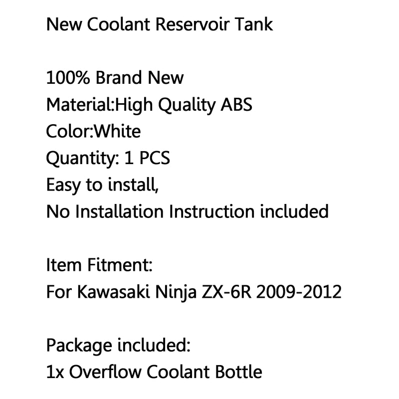 Coolant Water Overflow Tank Radiator Reservior For Kawasaki Ninja ZX-6R 09-12 Generic