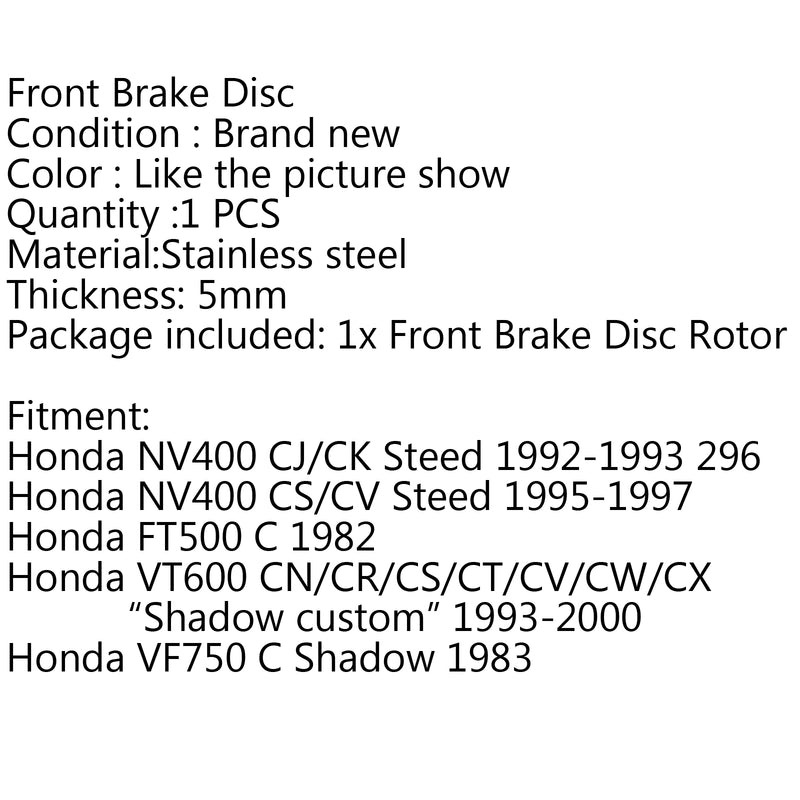 Front Brake Disc Rotor For Honda NV400 CJ/CK Steed VT600 93-00 VF750 C Shadow Generic