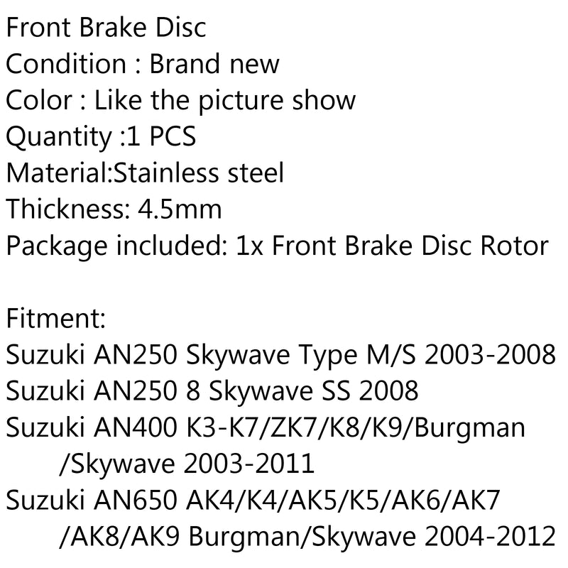 Front Brake Disc Rotor For Suzuki AN250 M/S AN400 K3-K7/ZK7/K8/K9 AN650 AK4/K4 Generic