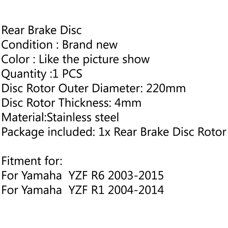Rear Brake Disc Rotor For Yamaha YZF R1 2004-2014 YZF R6 2003-2015 220mm 8.7 Generic
