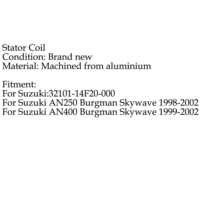 Stator Coil For Suzuki Burgman Skywave AN250 AN400 (98-02) Generic
