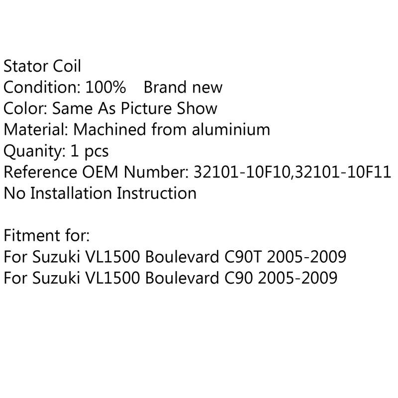 Magneto Generator Stator Coil For Suzuki VL 1500 Boulevard C90T C90 (05-2009) Generic