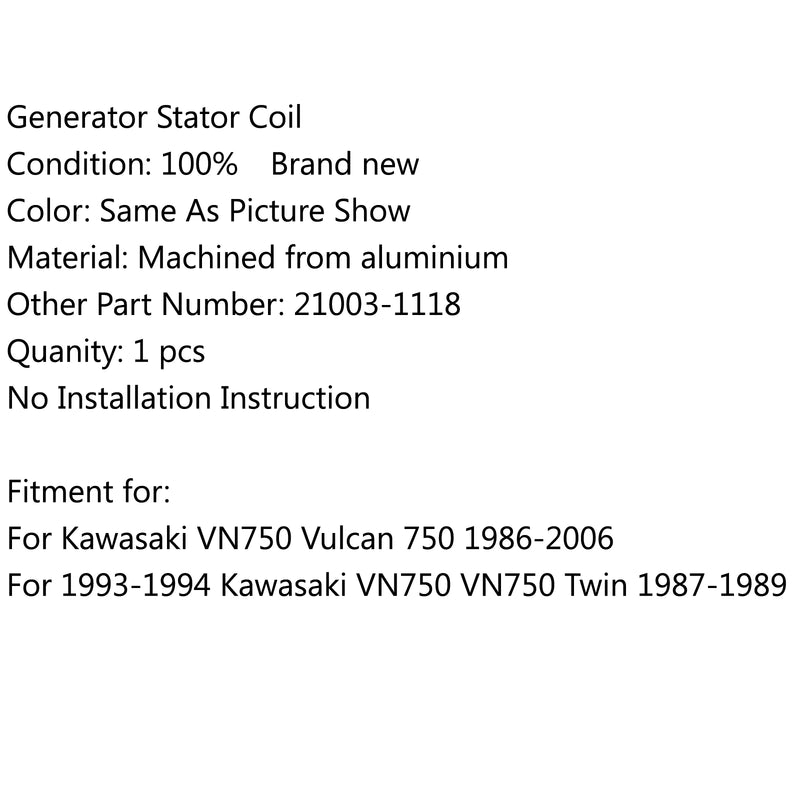 Generator Stator Coil For Kawasaki VN750 Vulcan 750 (86-06) VN750 Twin (87-89) Generic