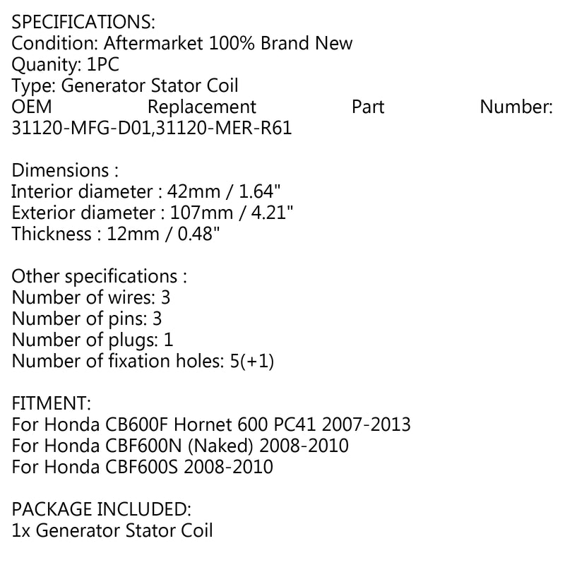 Generator Stator For Honda CB600F Hornet 600 PC41 2007-2013 CBF60 N/S 08-10 Generic