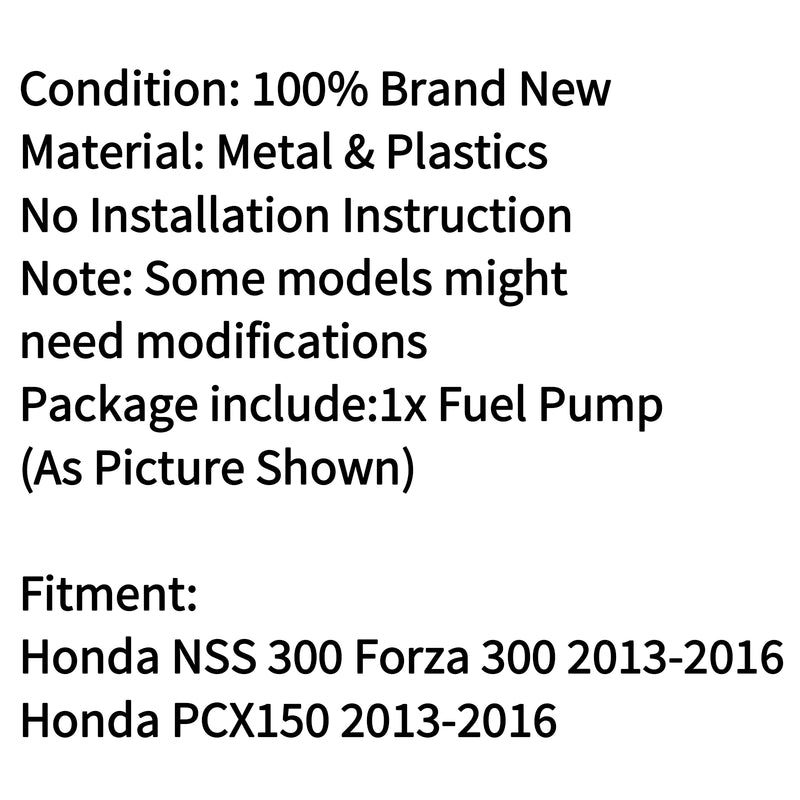 Intank Fuel Pump For Honda PCX150 2013-2016 Honda NSS 300 Forza 300 2013-2016 Generic