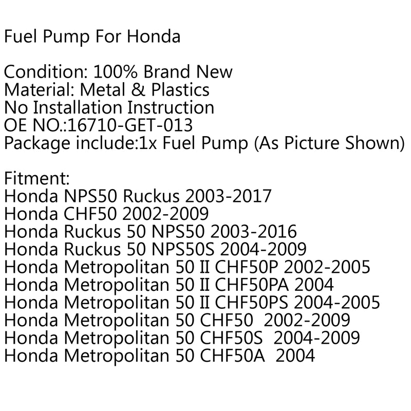 Fuel Pump Scooter For Honda Metropolitan 50 03-15 Ruckus NPS50 16710-GET-013 BK Generic