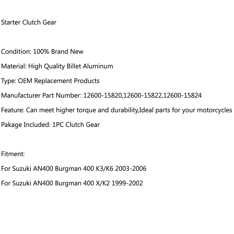 One Way Starter Clutch With Gear For Suzuki AN400 Burgman 400 K3/K6 2003-2006 Generic