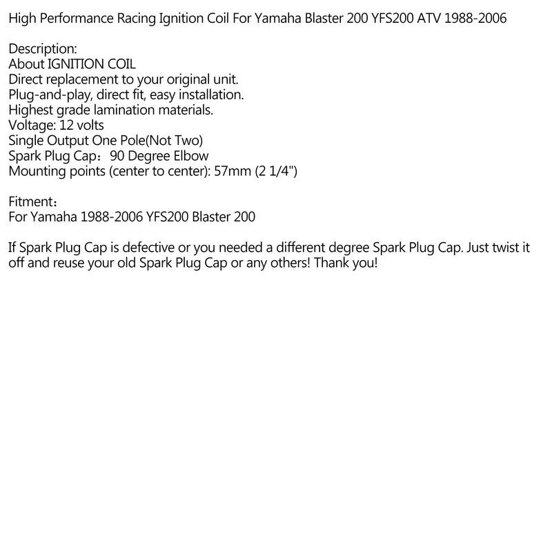 High Performance Racing Ignition Coil For Yamaha Blaster 200 YFS200 ATV 1988-06 Generic