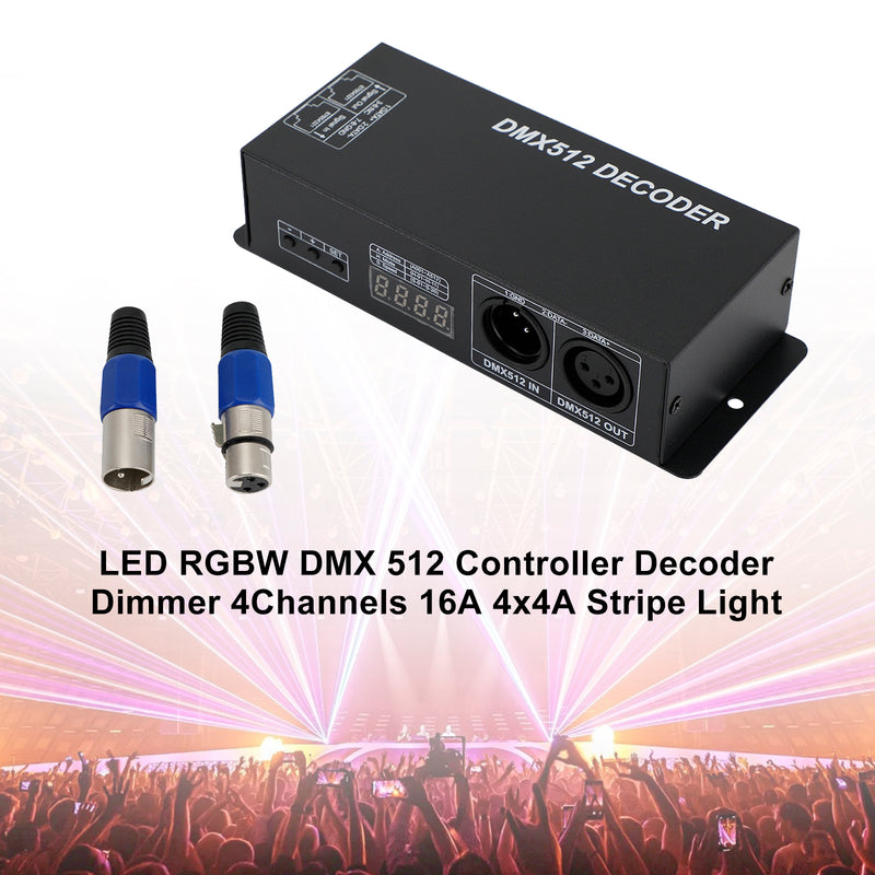 LED RGBW DMX 512 Controller Decoder Dimmer 4Channels 16A 4x4A Stripe Light