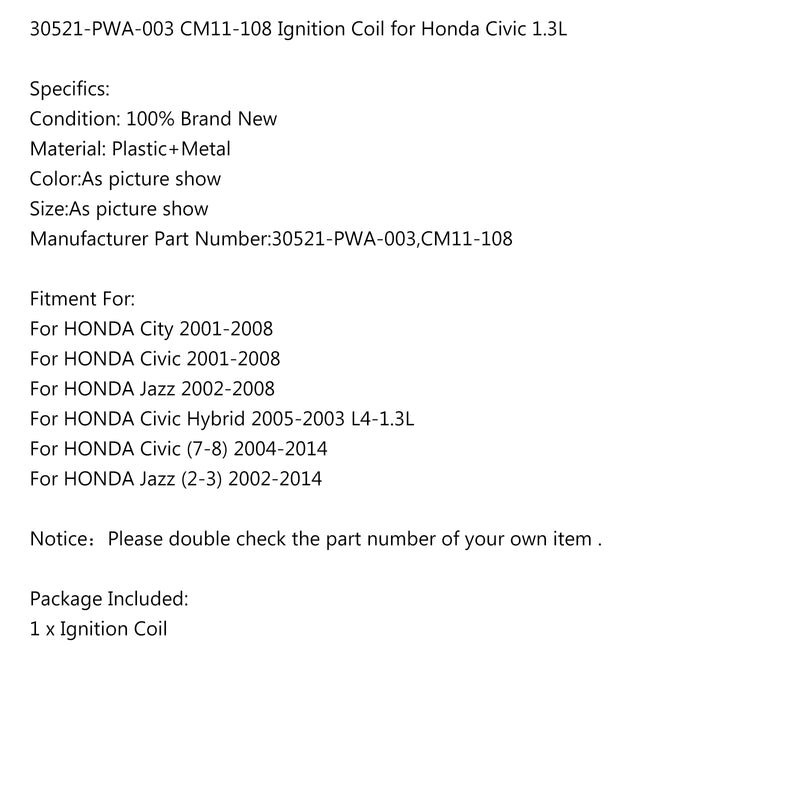 30521-PWA-003 CM11-108 Ignition Coil for Honda Civic 1.3L Generic