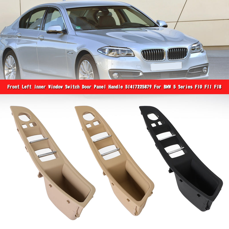 Front LH Inner Window Switch Door Panel Handle For BMW 5 Series F10 F11 F18 Generic