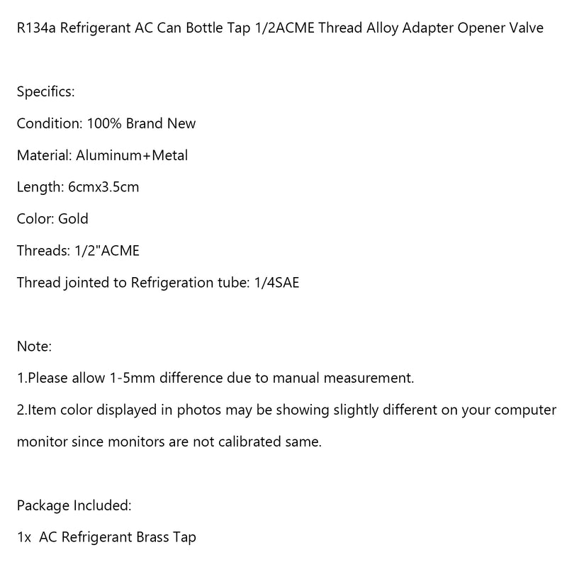 R134a Refrigerant AC Can Bottle Tap 1/2ACME Thread Alloy Adapter Opener Valve